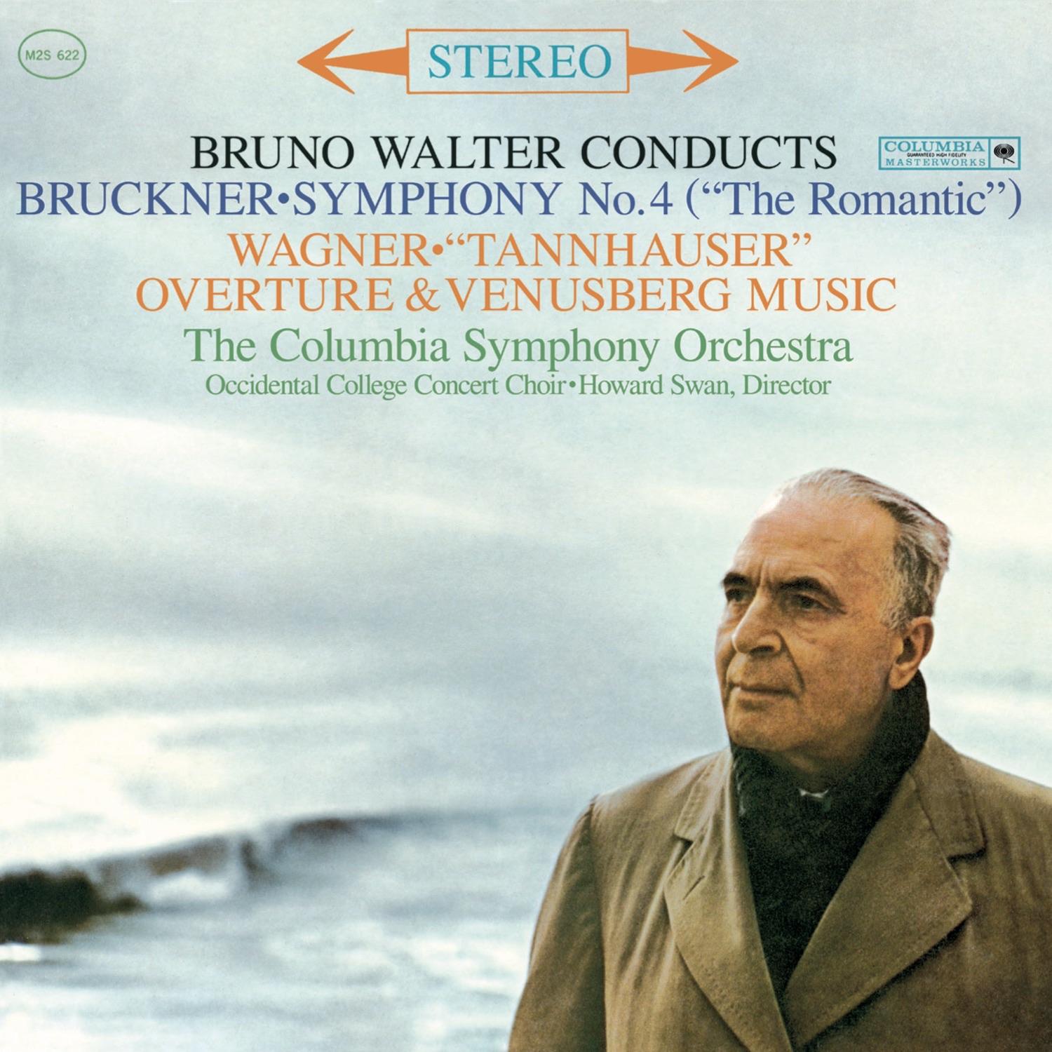 Bruckner: Symphony No. 4 In E-Flat Major "romantic" & Wagner Overtures