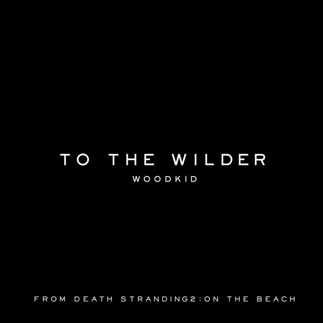Album cover art for To the wilder