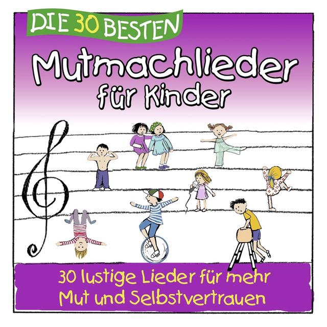 Album cover art for Die 30 Besten Mutmachlieder Für Kinder
