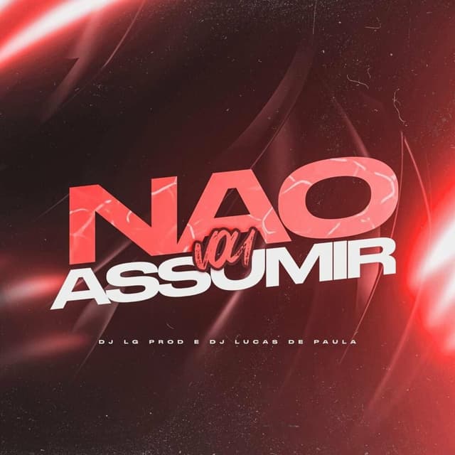 Album cover art for NÃO VOU ASSUMIR