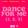 Dance For Me (1, 2, 3)