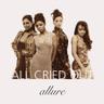 All Cried Out