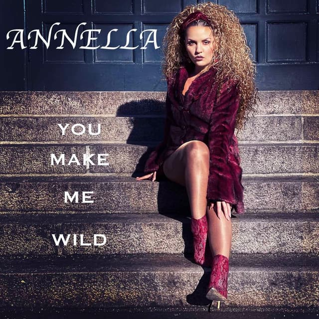 Album cover art for You Make Me Wild