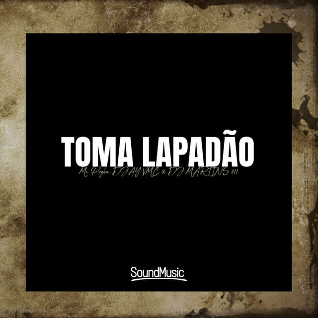 Album cover art for Toma Lapadão