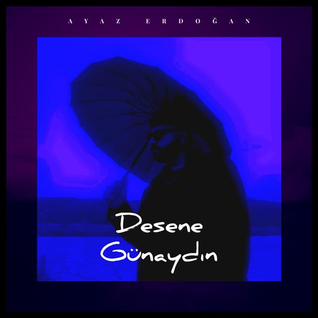 Album cover art for Desene Günaydın