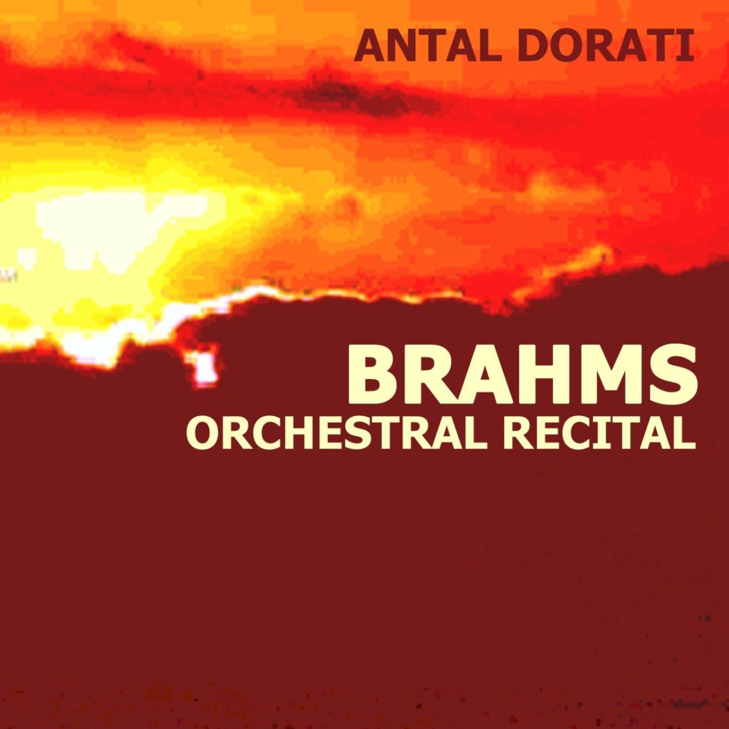 Brahms Orchestral Recital