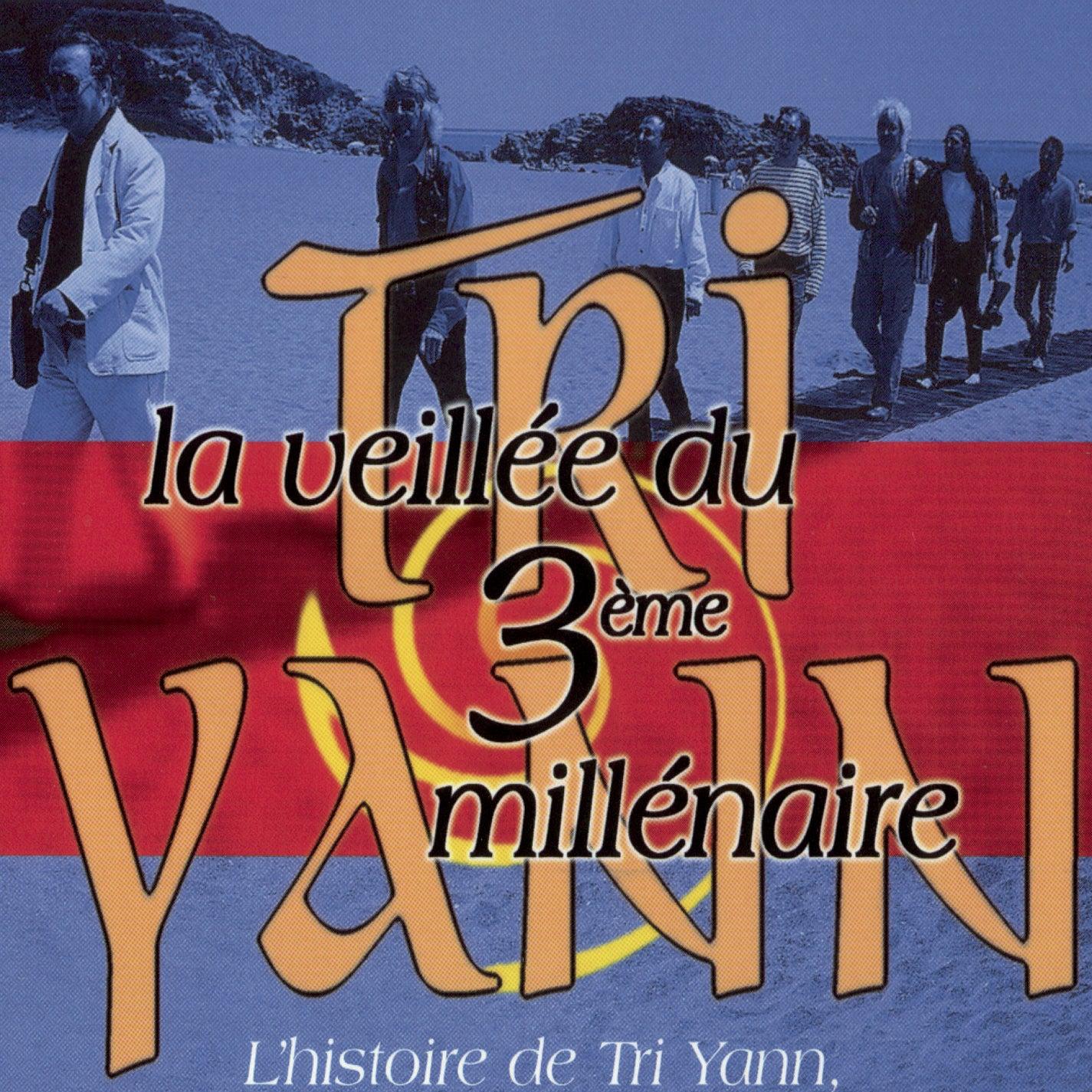 La Veillée du 3ème Millénaire