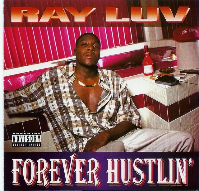Album cover art for Forever Hustlin'
