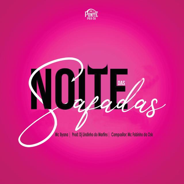 Album cover art for Noite das Safadas