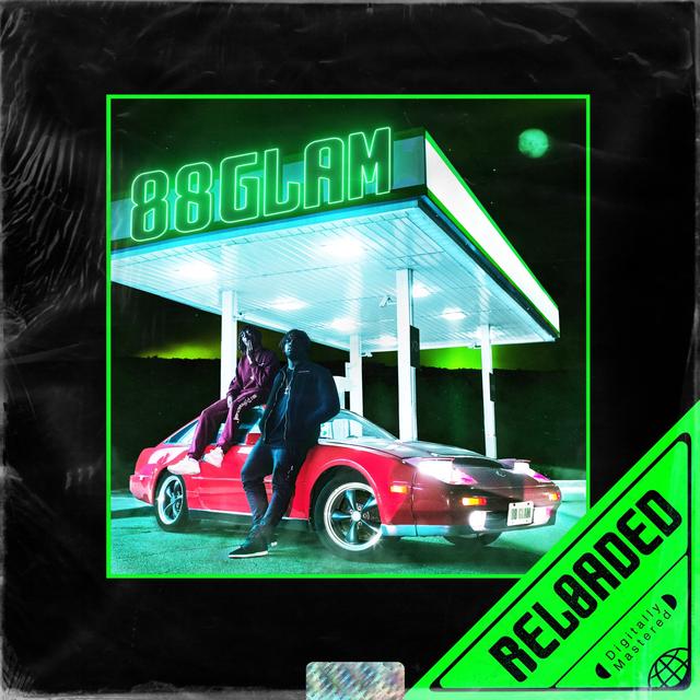 Album cover art for 88GLAM RELOADED