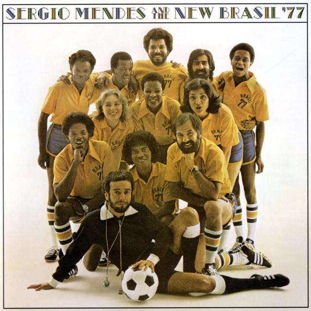 Album cover art for Sergio Mendes & The New Brazil '77