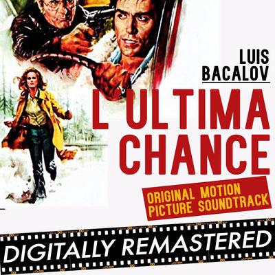 The Last Chance / Stateline Motel / L' Ultima Chance [B.O.F.]
