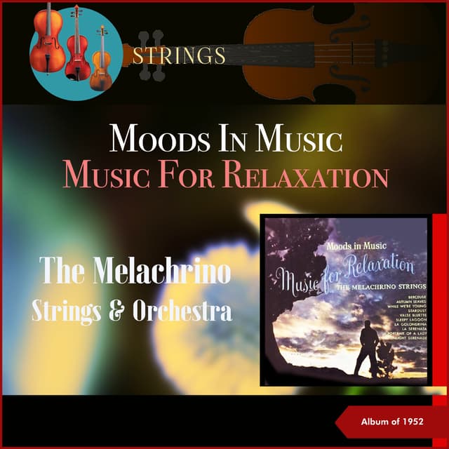 Album cover art for Moods in Music: Music for Relaxation