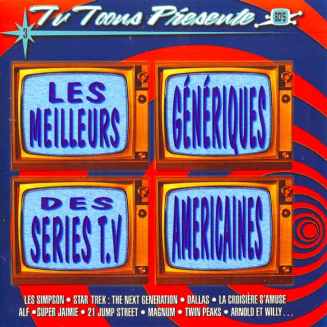 Album cover art for Tv Toons: Les meilleurs génériques des séries TV Américaines 80's, Vol. 3