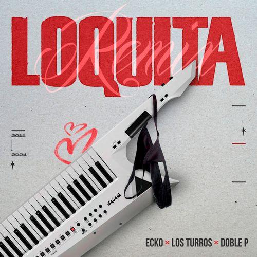 Album cover art for Loquita (Remix)