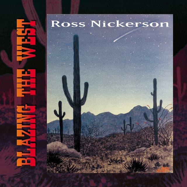 Album cover art for Blazing the West