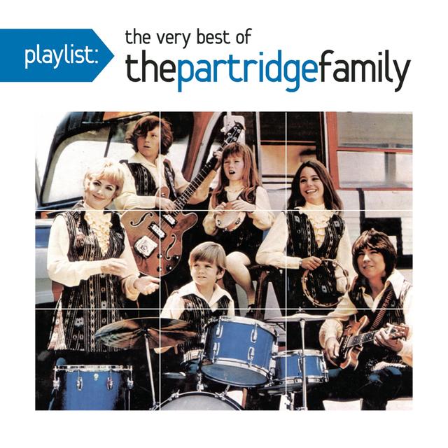 Album cover art for Playlist : The Very Best Of The Partridge Family