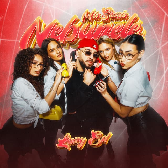 Album cover art for Mă sună nebunele