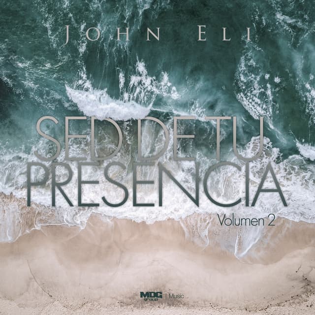 Album cover art for Sed de Tu Presencia, Vol.2