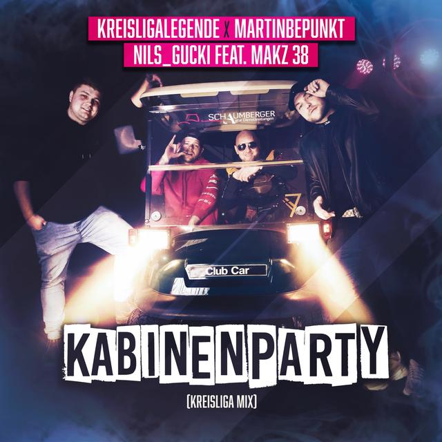 Album cover art for Kabinenparty (feat. MAKZ 38)