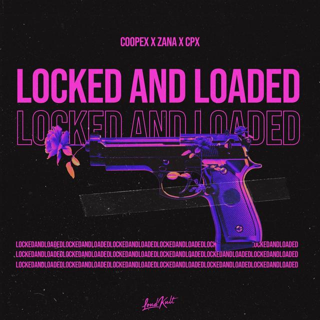 Album cover art for Locked and Loaded