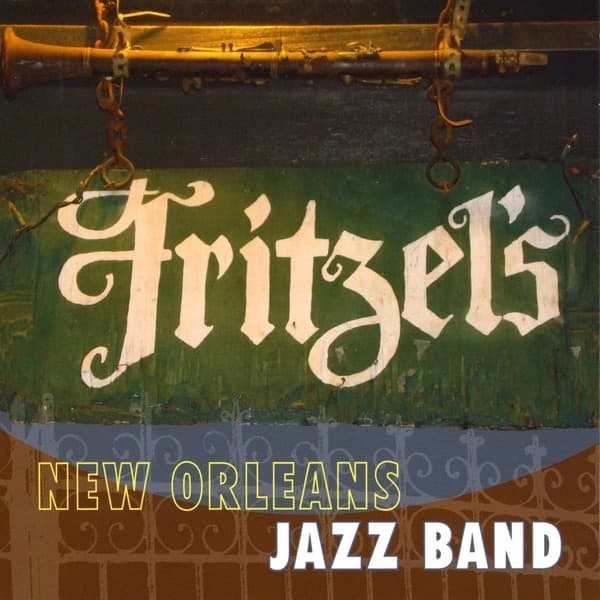 Album cover art for Fritzel's New Orleans Jazz Band