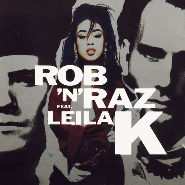 Album cover art for Rob 'n' Raz feat. Leila K