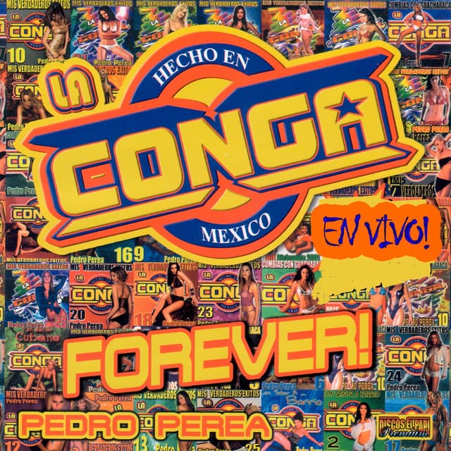 Album cover art for Sonido La Conga Forever (Vol. 2)