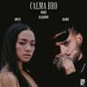 Calma Bro [Japanese Remix]