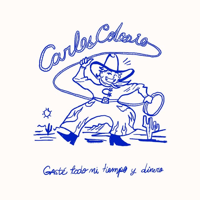 Album cover art for gaste todo mi tiempo y dinero