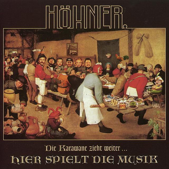 Album cover art for Die Karawane Zieht Weiter ... Hier Spielt Die Musik