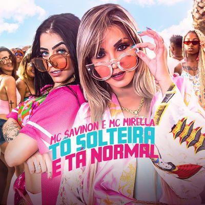 Album cover art for Tô Solteira e Tá Normal