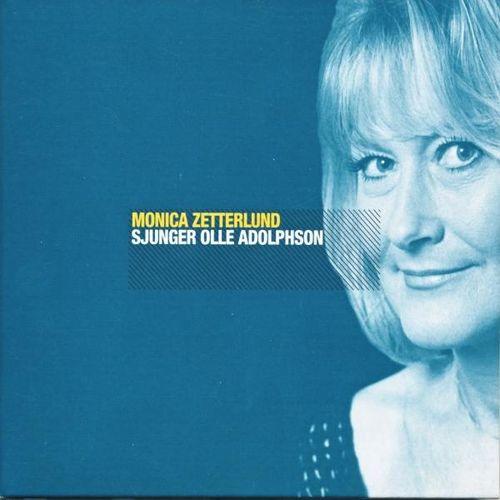 Monica Zetterlund Sjunger Olle Adolphson
