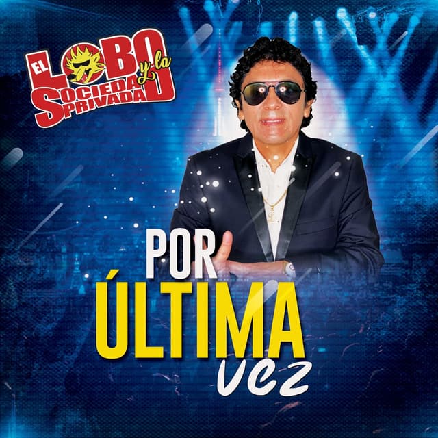 Album cover art for Por Ultima Vez