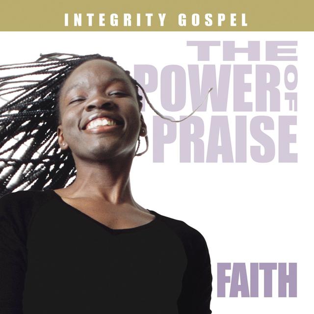 Album cover art for The Power of Praise: Faith