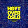 Høyt over Oslo (Hoyt over Oslo)