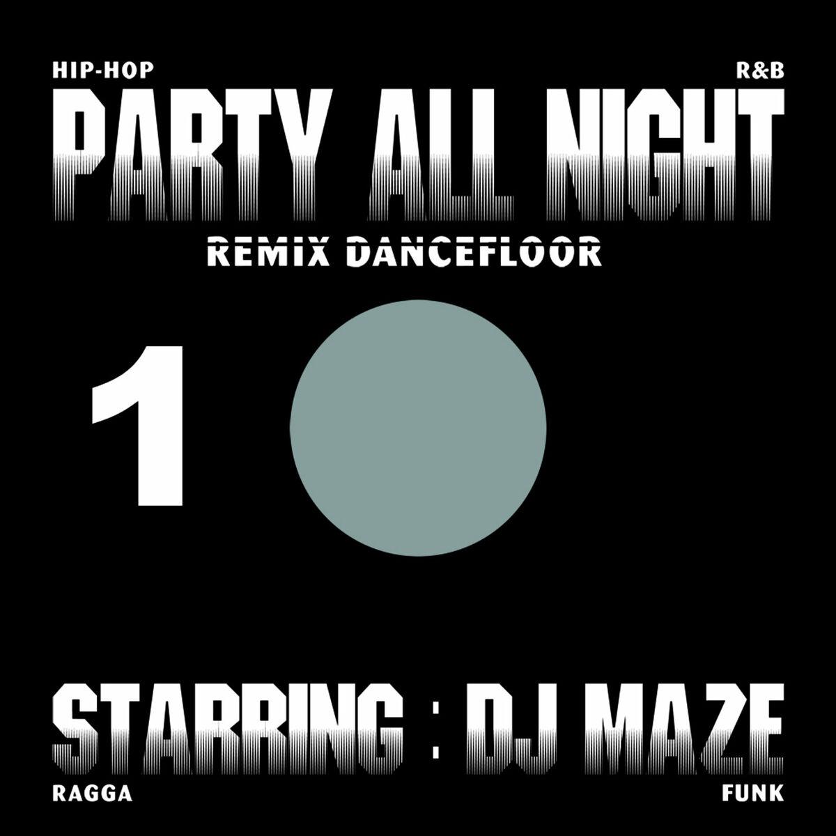 Party All Night : Integrale