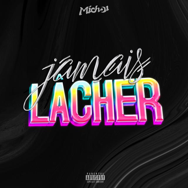 Album cover art for Jamais lâcher