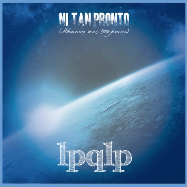 Album cover art for Ni tan pronto