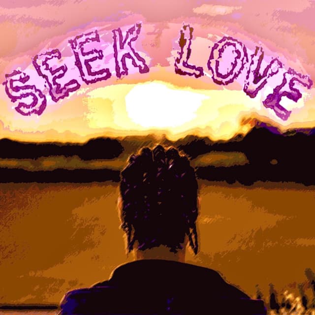 Album cover art for Seek Love