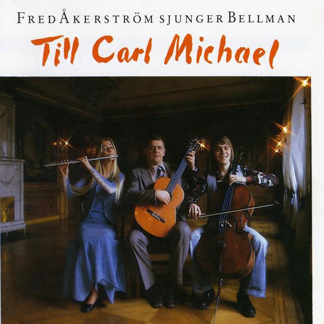 Album cover art for Fred Åkerström Sjunger Bellman Till Carl Michael