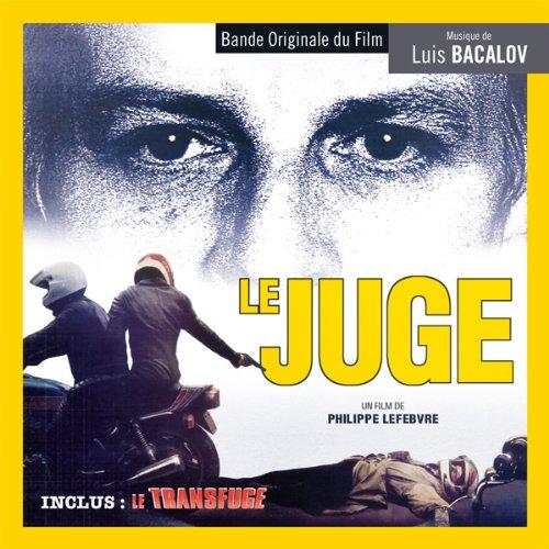 Le Juge / Le Transfuge [B.O.F.]