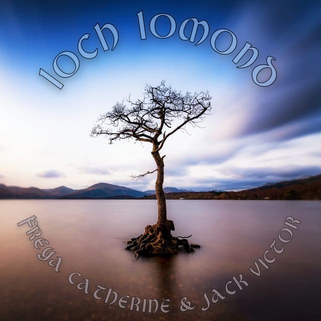 Album cover art for Loch Lomond
