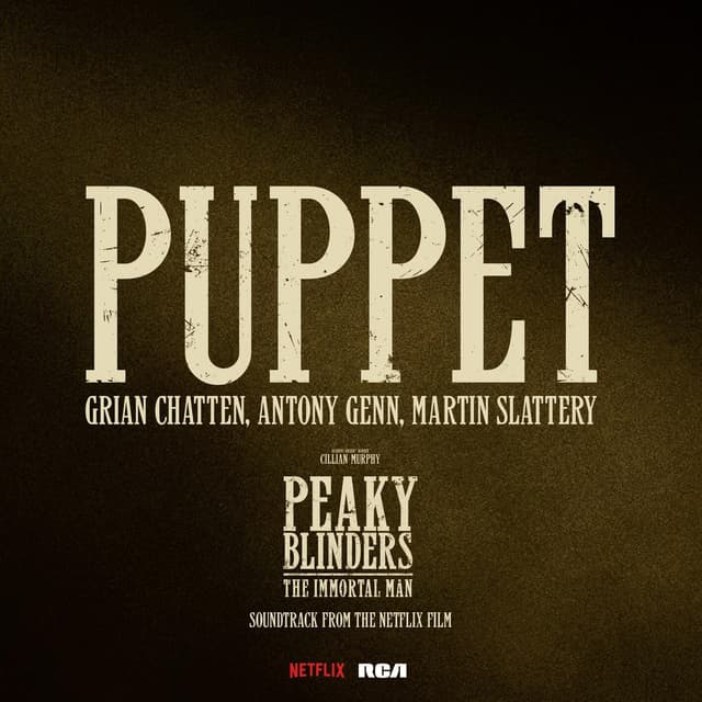 Album cover art for Puppet - Taken From Peaky Blinders: The Immortal Man
