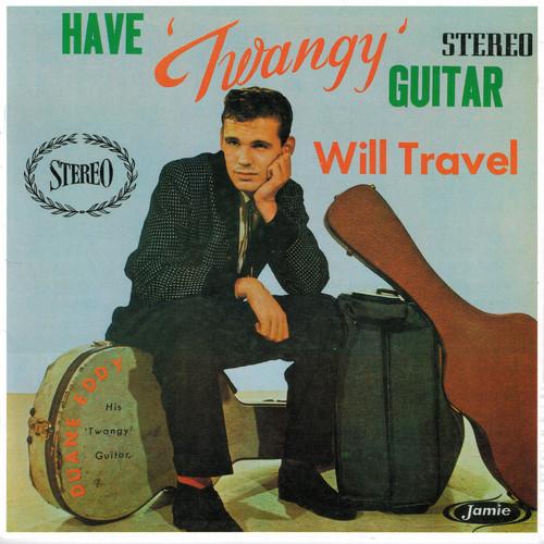 Album cover art for Have Twangy Guitar, Will Travel