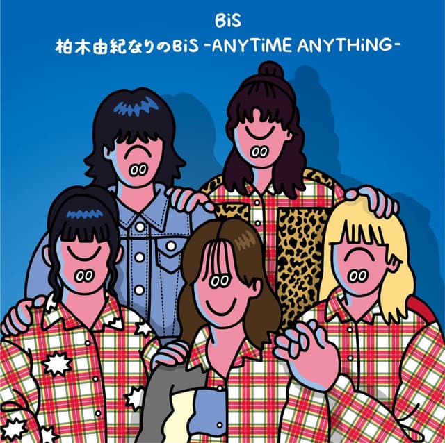 Album cover art for 柏木由紀なりのBiS -ANYTiME ANYTHiNG-