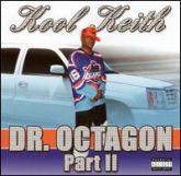Dr. Octagon, Pt. 2