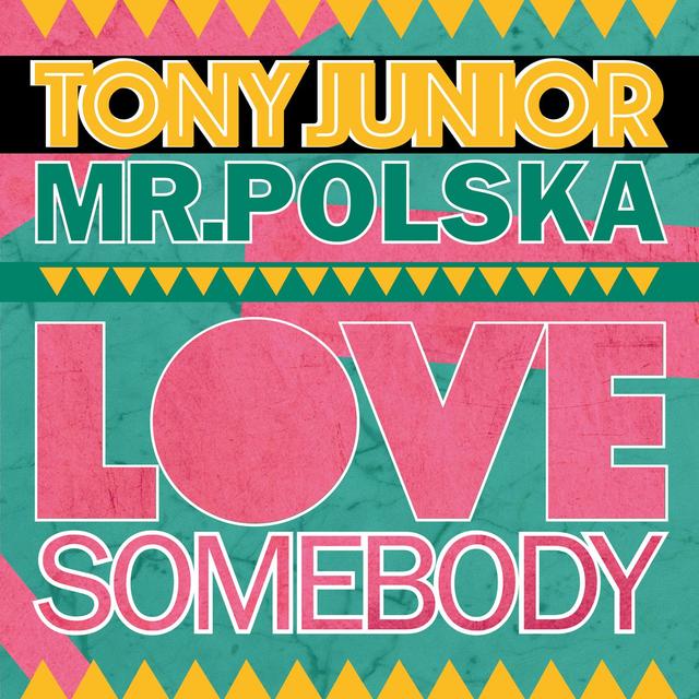 Album cover art for Love Somebody