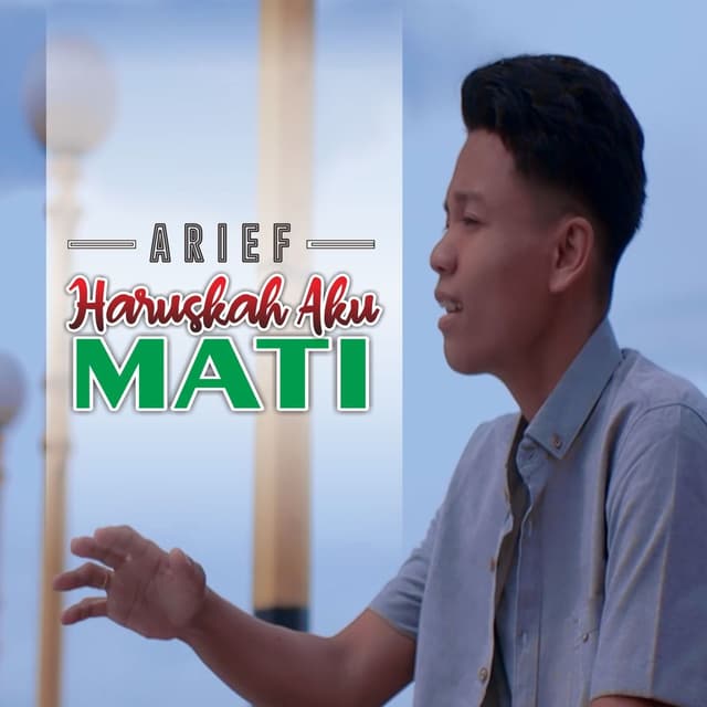 Album cover art for Haruskah Aku Mati