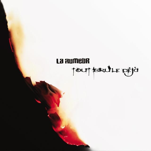 Album cover art for Tout Brûle Déjà